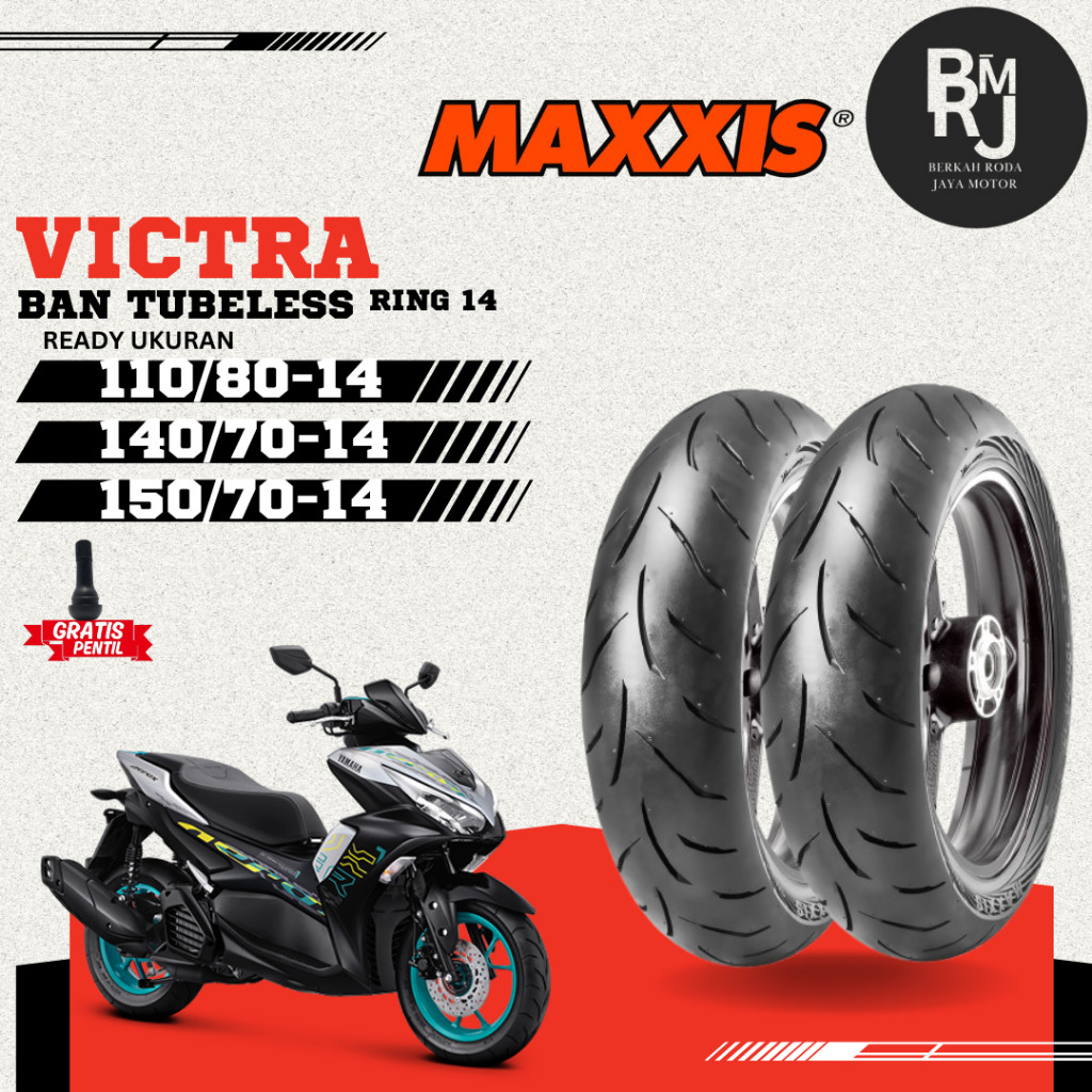 SEPASANG / SATUAN BAN MOTOR AEROX MAXXIS VICTRA Ring 14 TUBELESS DEPAN BELAKANG