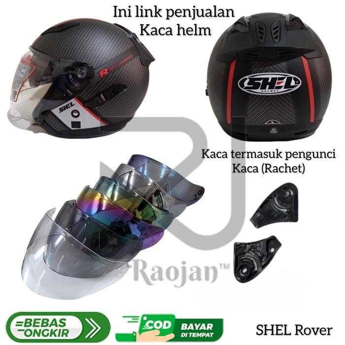 Kaca Helm SHEL Rover R Visor Helm SHEL Rover Rachet