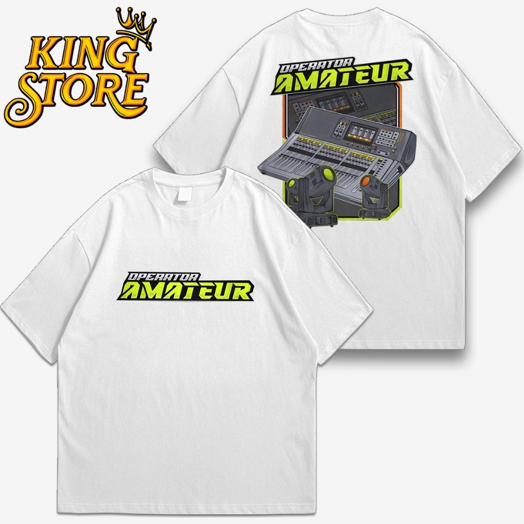 Kaos Sound System Operator Amateur - Baju Distro Horeg Sound Sistem Audio Mixer Lighting Tukang