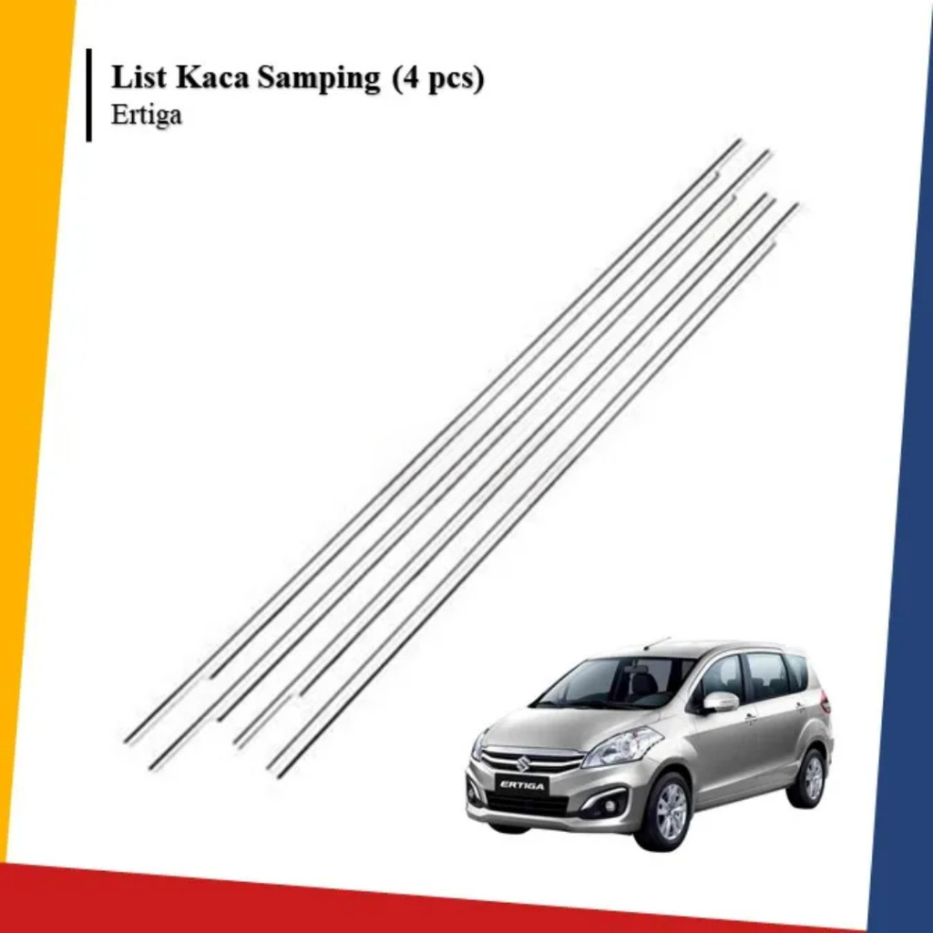 LIS KACA SAMPING CHROME MOBIL ERTIGA