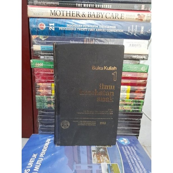 ORI HC BUKU Kuliah Ilmu Kesehatan Anak 1 Ilmu Kesehatan Anak FKUI