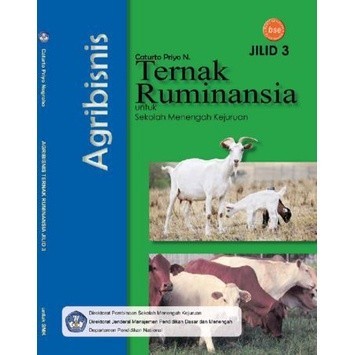 Agribisnis Ternak Ruminansia Jilid 3 Kelas 12 SMK