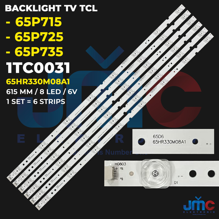 CT99 Backlight TV TCL 65 Inch 65P715 65P725 65P735 65HR330M08A1
