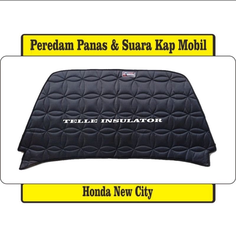 Ekslusiv Peredam Panas / Suara Kap Mesin New Honda City