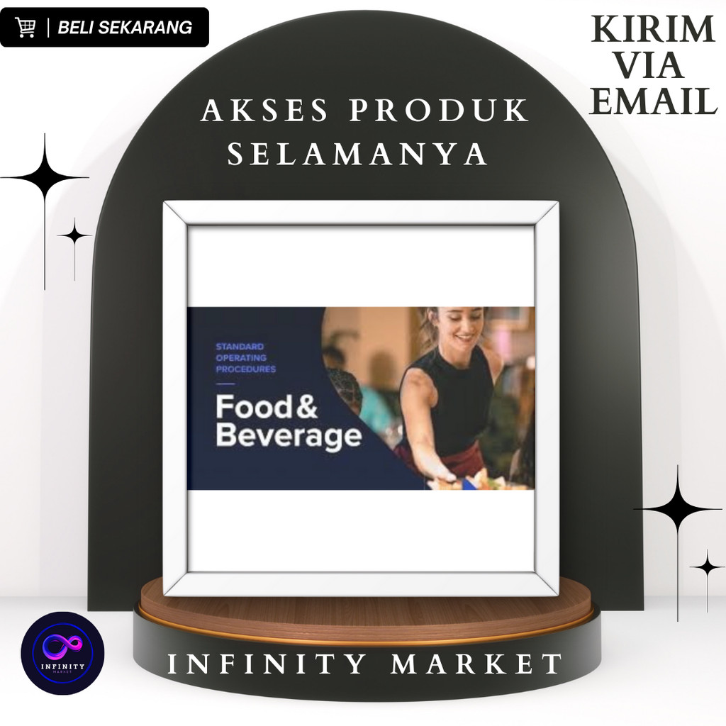 SOP FOOD & BEVERAGES dan FOOD COURT + FLOWCHART + DOCUMENT REQUEST + BONUS TEMPLATE LAPORAN KEUANGAN