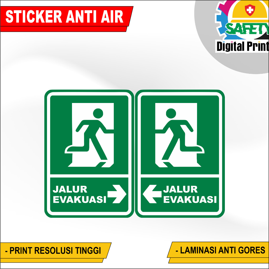 

STIKER SIGN JALUR EVAKUASI STIKER VYNIL JALUR EVAKUASI VARIAN UKURAN PROMO