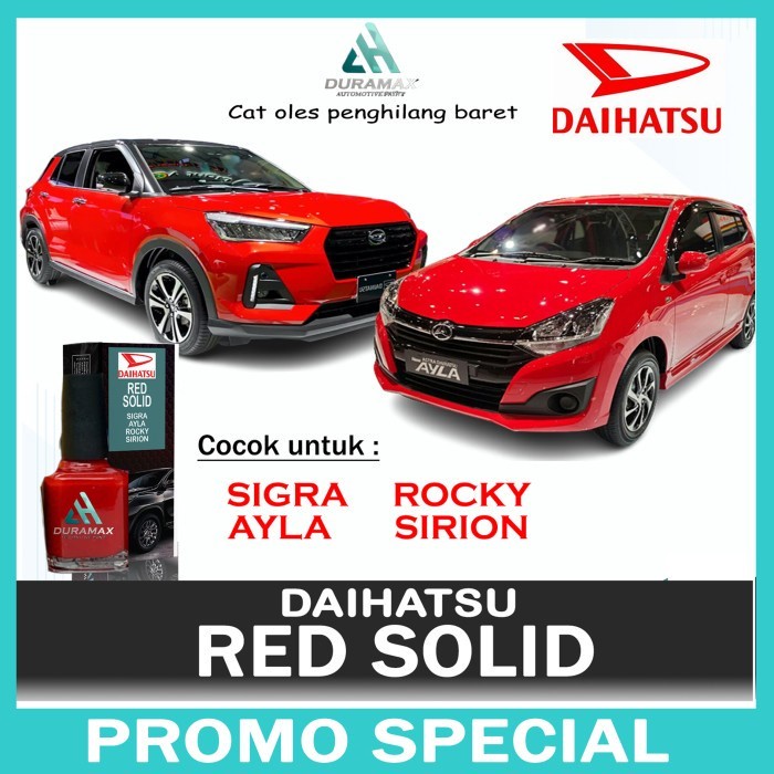 Daihatsu Red Solid Cat Oles Penghilang Baret Mobil Merah Sigra Rocky - SIGRA Terlaris