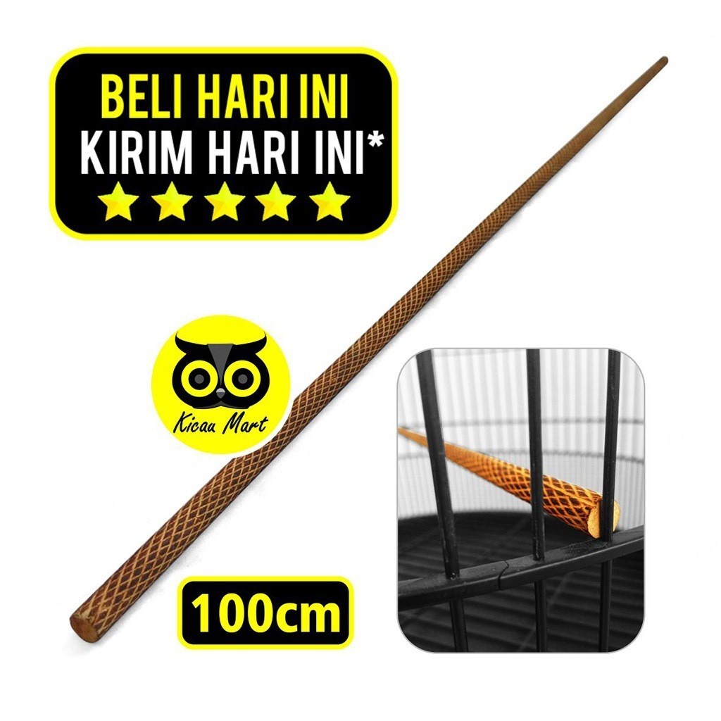 KICAU MART Tangkringan Murai Bakar Motif Sisik Ular Salak Nanas 100cm 1 Meter Batang Plangkringan Pa