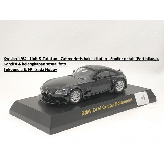 Kyosho Diecast Skala 1/64 BMW Z4 M Coupe Motorsport No Box JUNK