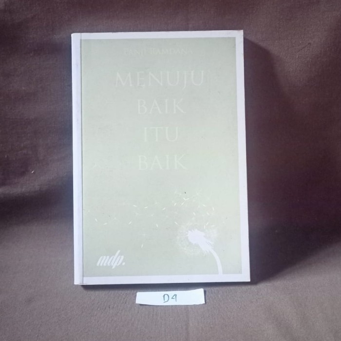 Menuju Baik Itu Baik - Panji Ramdana