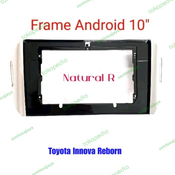 Head Frame  Android 10 Inch Toyota Innova Reborn Dudukan Android