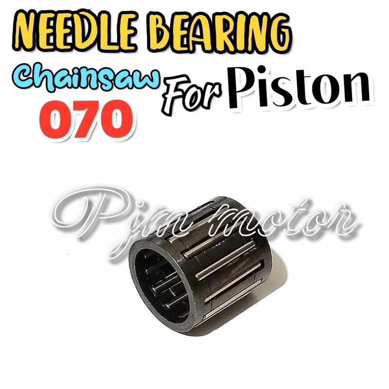 

070 Needle bearing pin piston lahar keranjang pen seher mesin chainsaw senso sinso besar amplas
