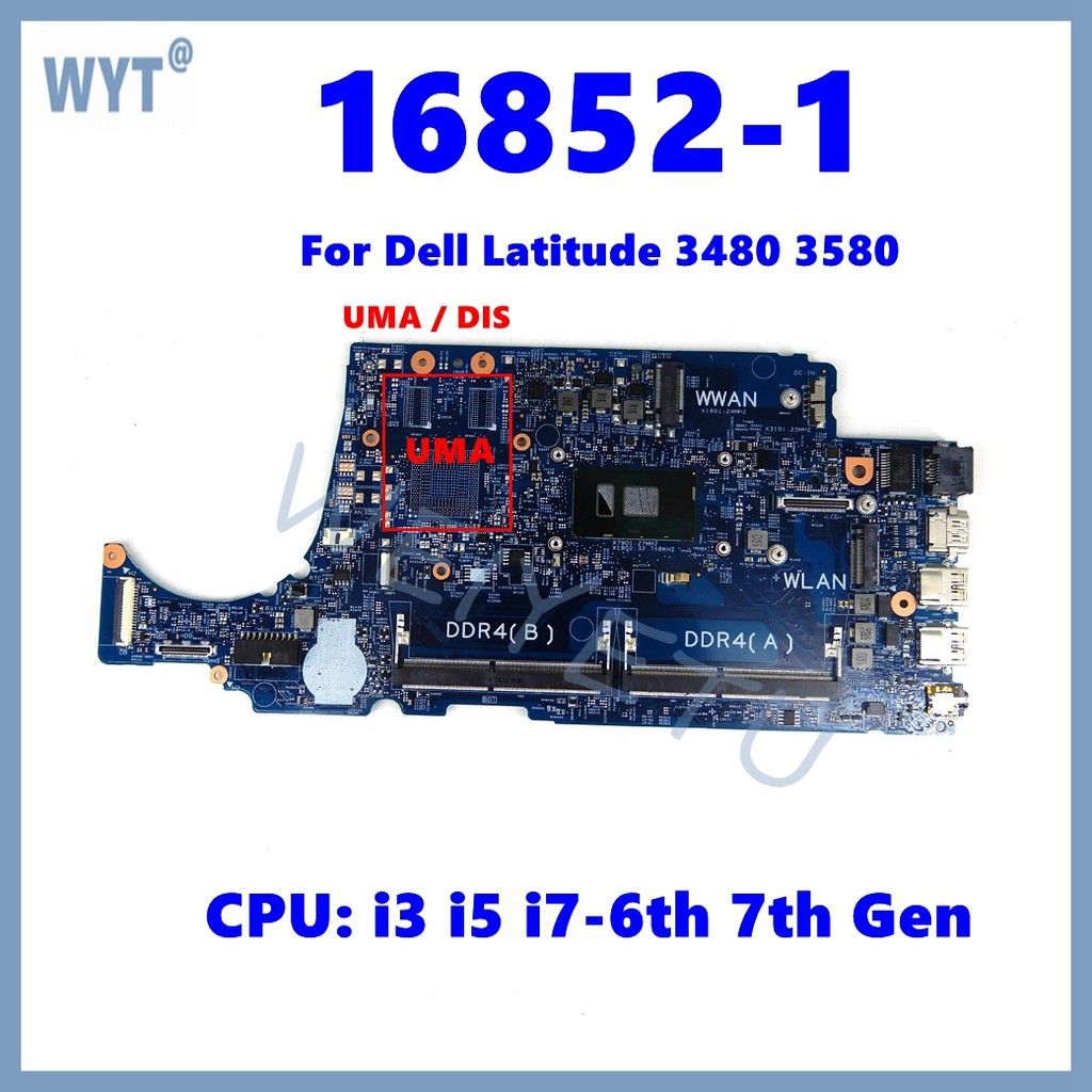16852-1 Notebook Mainboard For Dell Latitude 3480 3580 Laptop Motherboard UMA/DIS With i3 i5 i7-6th 