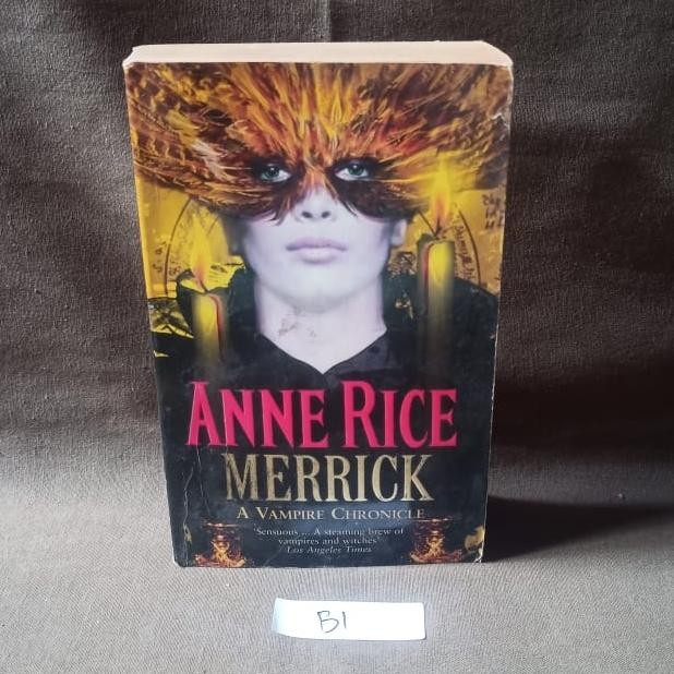 Anne Rice - Merrick A Vampire Chronicle