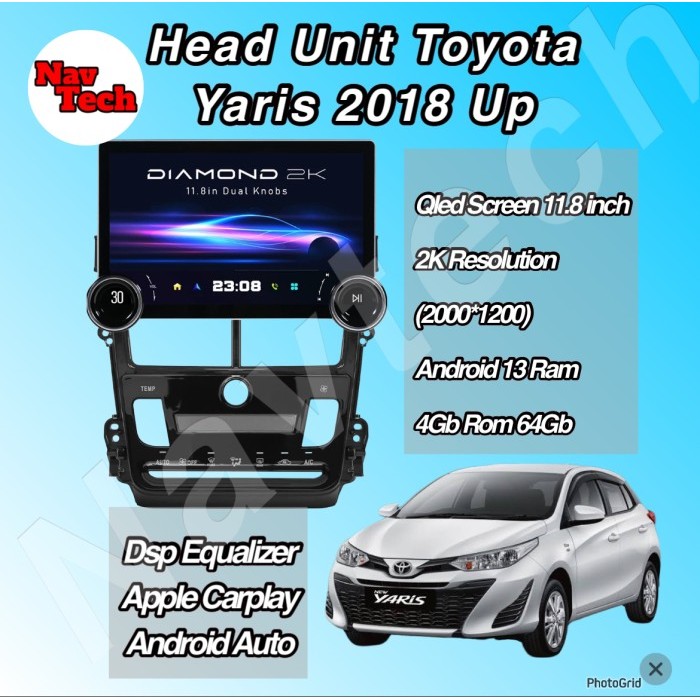 Head unit android 11.8 inch Toyota yaris 2018 Up Qled Screen 2K