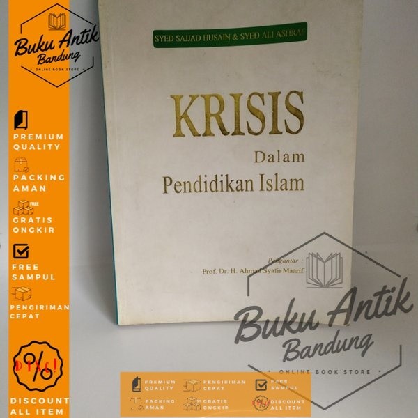 Krisis dalam Pendidikan Islam Syed Sajjad Husain