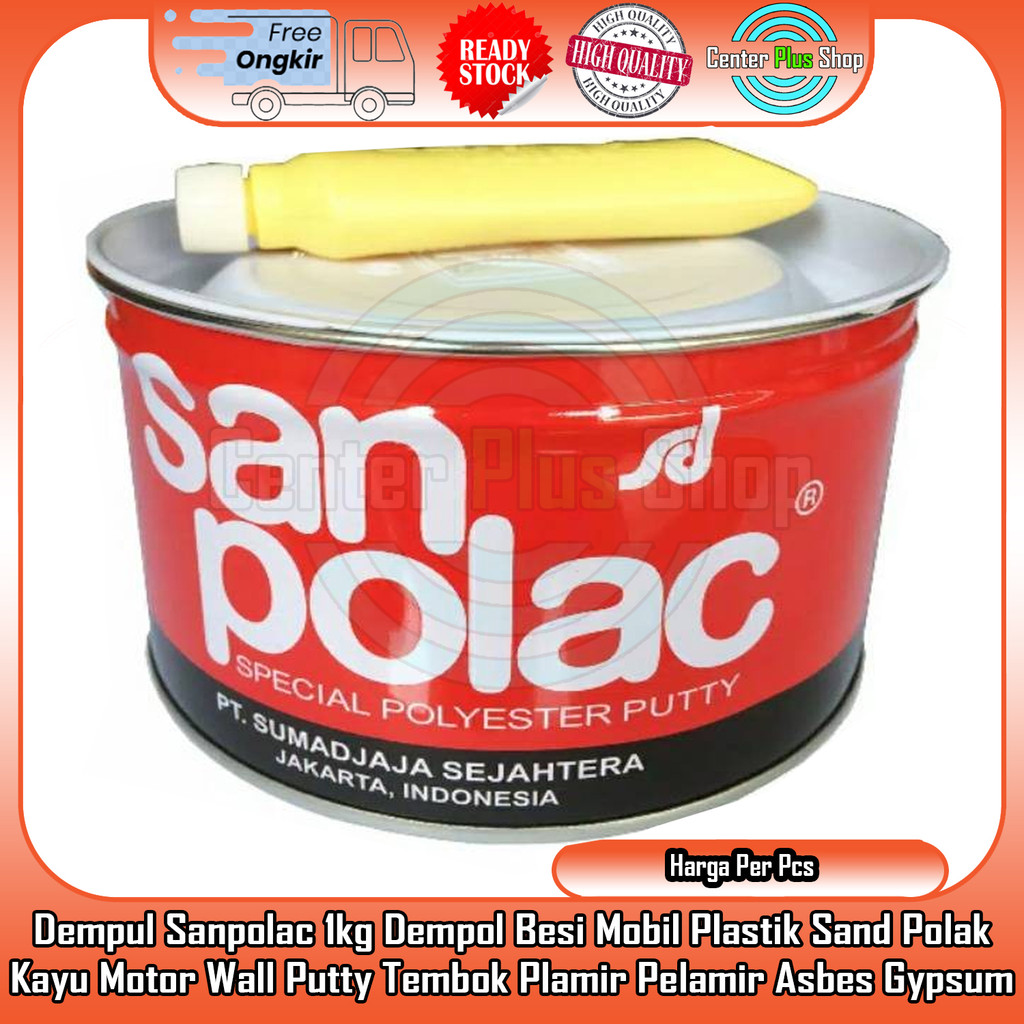 Sanpolac Plamir Pelamir Dempul 1kg 250 gram Dempol Besi Mobil Plastik Pelastik Sand Polak Kayu Motor