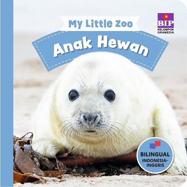 

SGAbook Buku My Little Zoo: Anak Hewan (Boardbook)