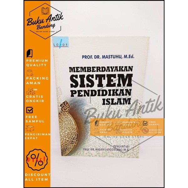 Memberdayakan Sistem Pendidikan Islam Mastuhu