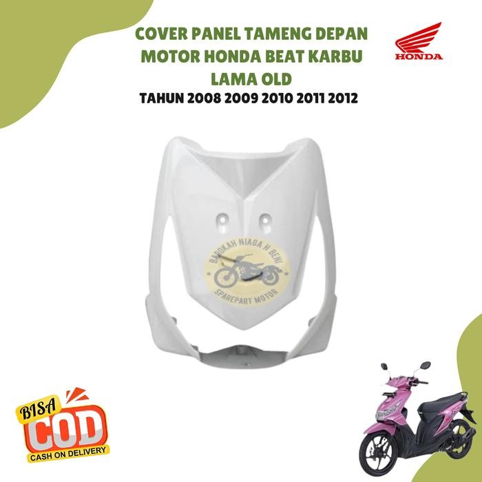 Cover Panel Tameng Depan Motor Honda BeAT Karbu Tahun 2008 2009 2010 2011 2012  Warna Hitam Putih Me