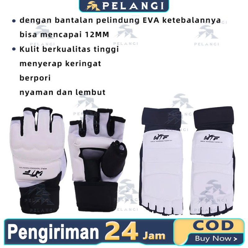 Sarung Tangan & Sarung Kaki Taekwondo Sarung Tangan Sarung Kaki Taekwondo Hand And Foot Gloves Sarun