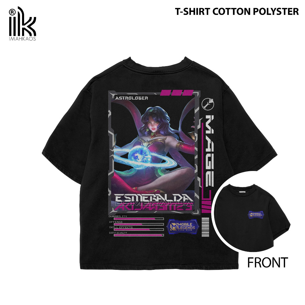 Kaos StreetWear Hero ML (ESMERALDA 2) Bisa Request Hero - Housemith - Kaos Hero Mobile Legends Kaos 