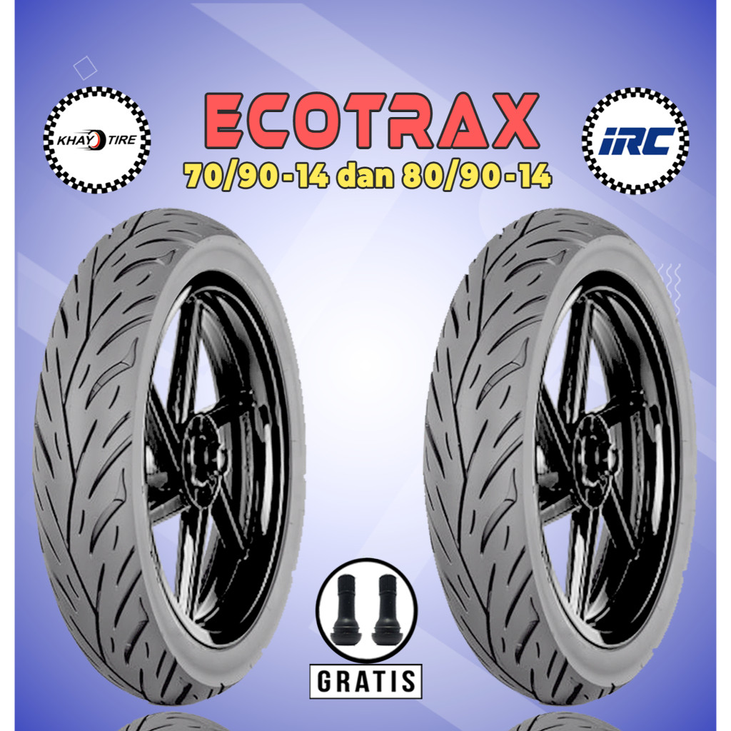 Paket Ban Motor Matic IRC ECOTRAX 70/90-14 + 80/90-14 Tubeless
