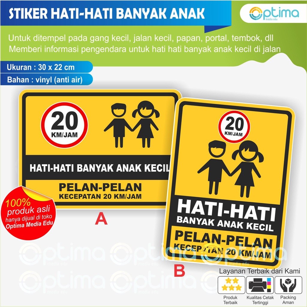 

STIKER PERINGATAN - HATI-HATI BANYAK ANAK-ANAK , PELAN-PELAN