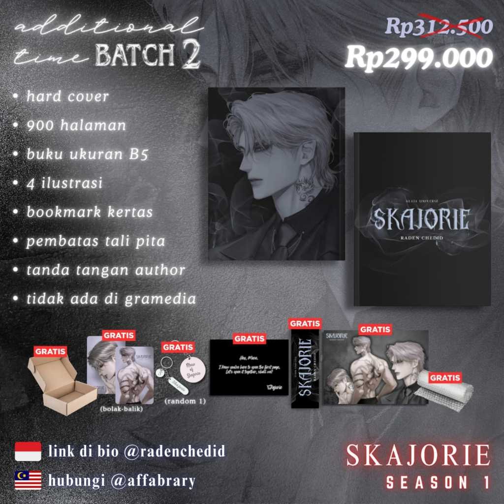 PreOrder 4.4 Additional for Batch 2 - SKAJORIE [season 1] novel by Raden Chedid - Jam 00.00 Wib