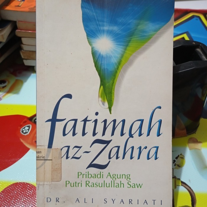 Fatimah Az-Zahra by Dr. Ali Syariati
