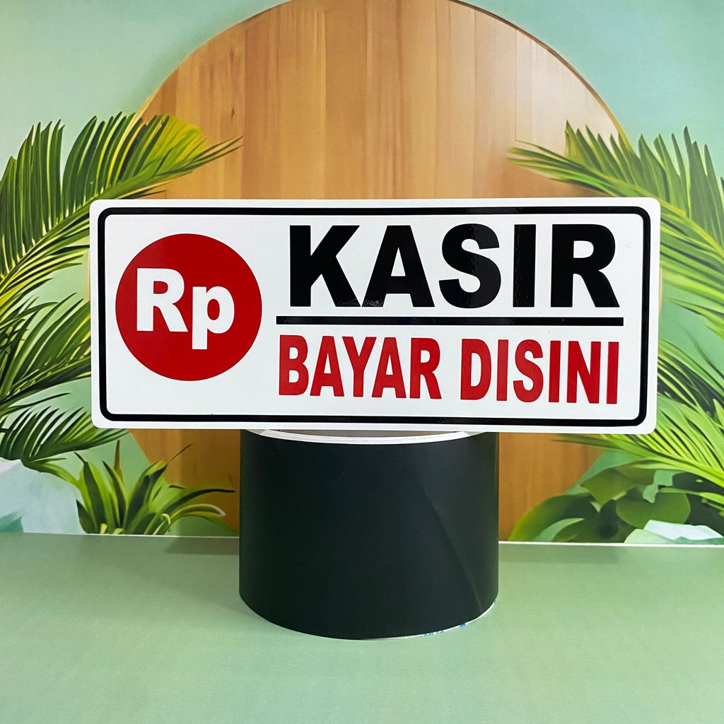 

Papan akrilik tulisan KASIR