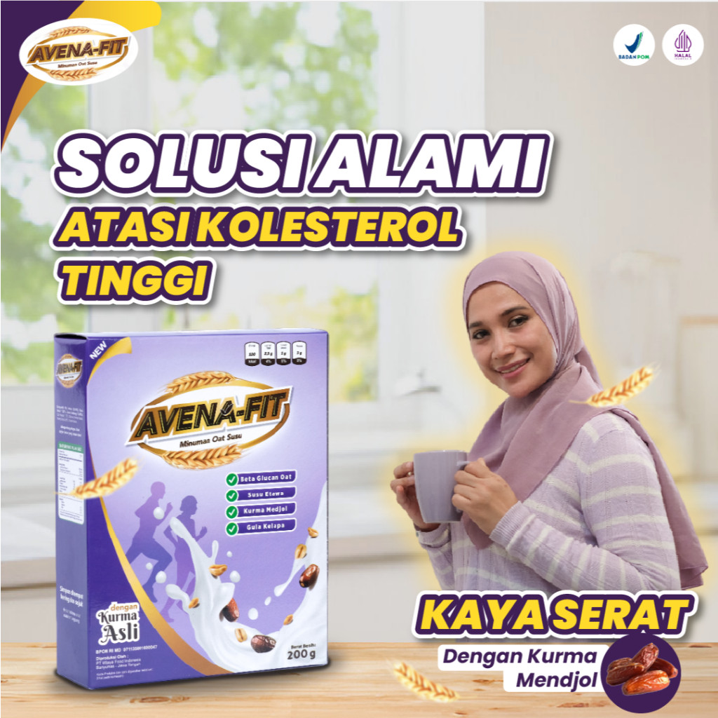 

Avena-Fit Solusi Tepat untuk Menurunkan Kolesterol dan Menjaga Kesehatan Jantung dengan Aman