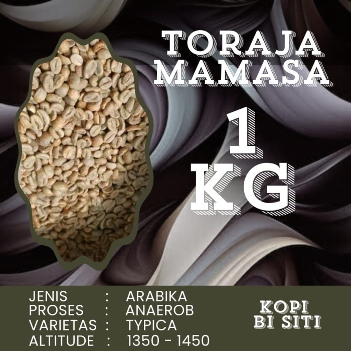 GreenBean Arabika Toraja Mamasa Anaerob Proses