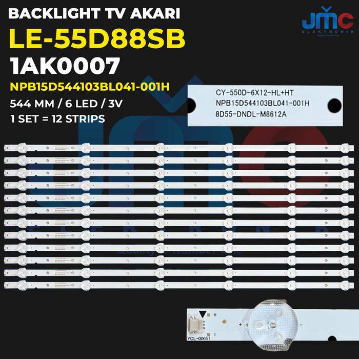 CT99 BACKLIGHT TV AKARI 55 Inch LE-55D88SB 55D88 SB NPB15D544103BL041-001H