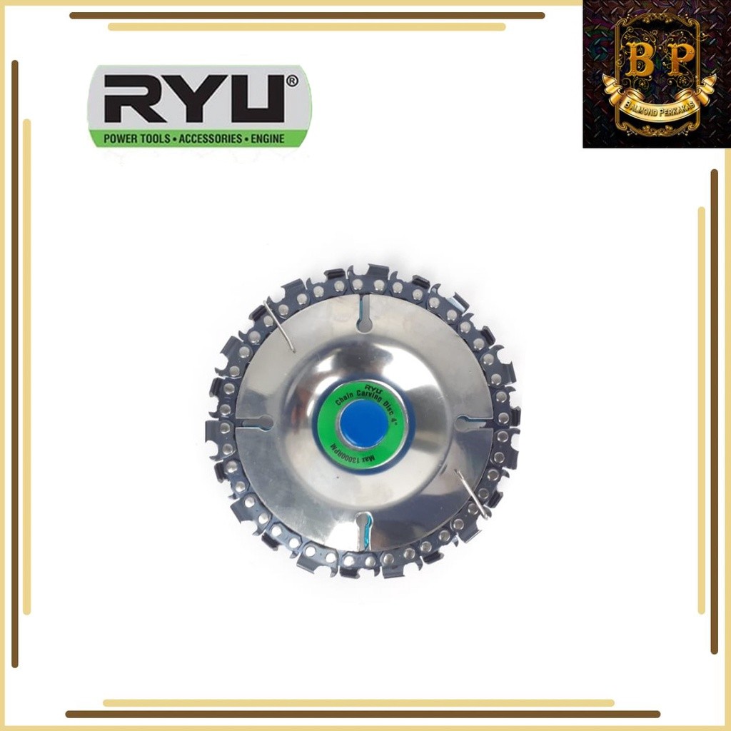 RYU CHAIN CARVING DISC 4 INCH - MATA GERINDA POTONG KAYU - PERKAKAS