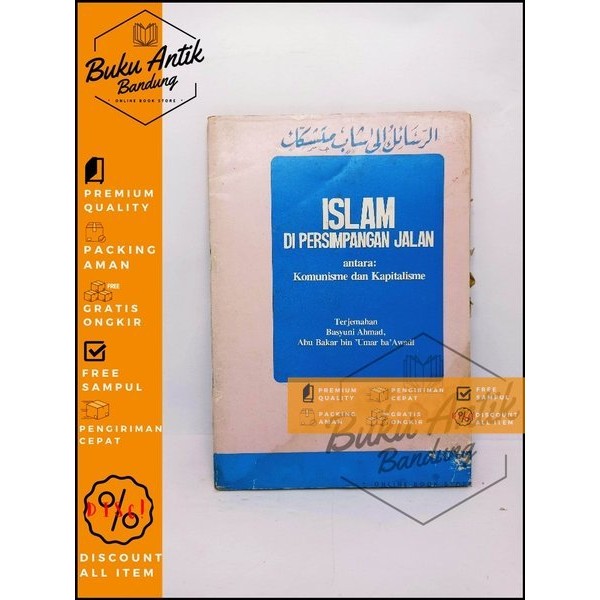 Islam Di Persimpangan jalan antara komunisme dan kapitalisme