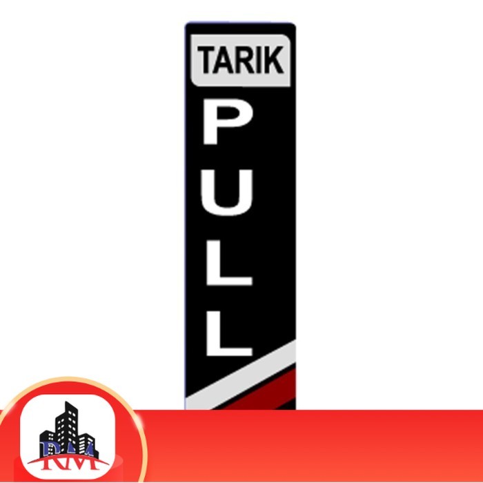 

Papan Tanda / Sign Board / Label Acrylic PULL LK 227 C