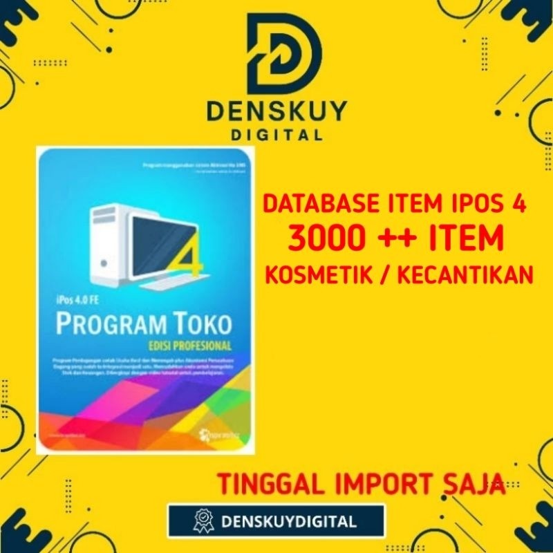 UPDATE 2024 DATABASE PRODUK KOSMETIK & KECANTIKAN 3000++ ITEM IPOS 4 ( TINGGAL IMPORT )