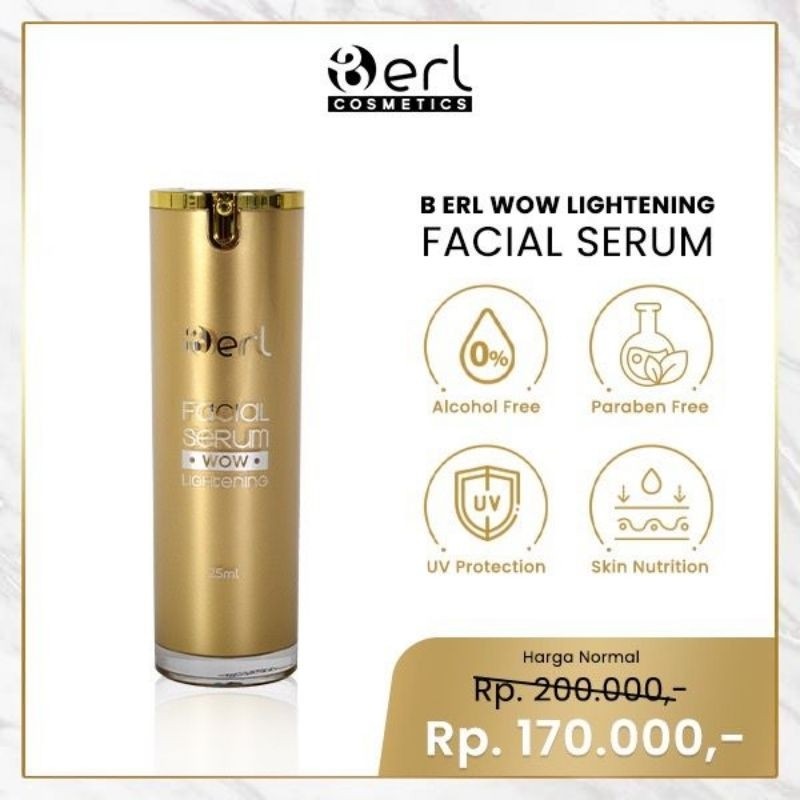 B Erl facial serum/serum b erl/serum pencerah wajah/b erl wow facial serum