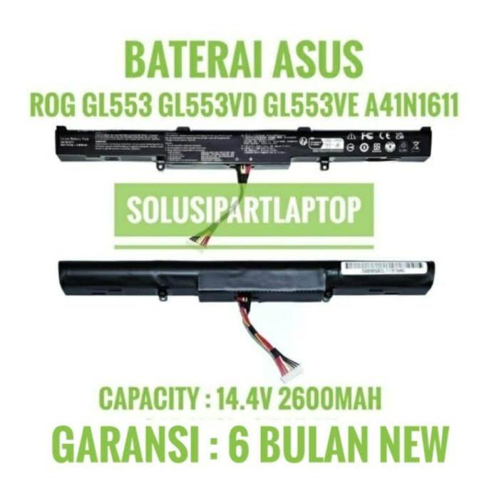 BATTERY BATERAI ASUS ROG GL553 GL553VD A41N1611