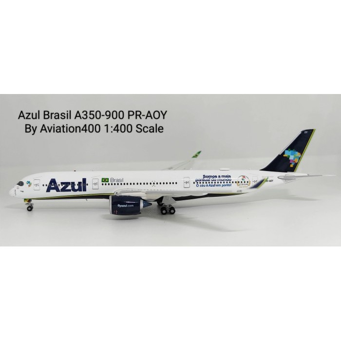 Pesawat Terbang Azul Brasil A350-900 PR-AOY  Aviation400 Skala 1/400 Diecast