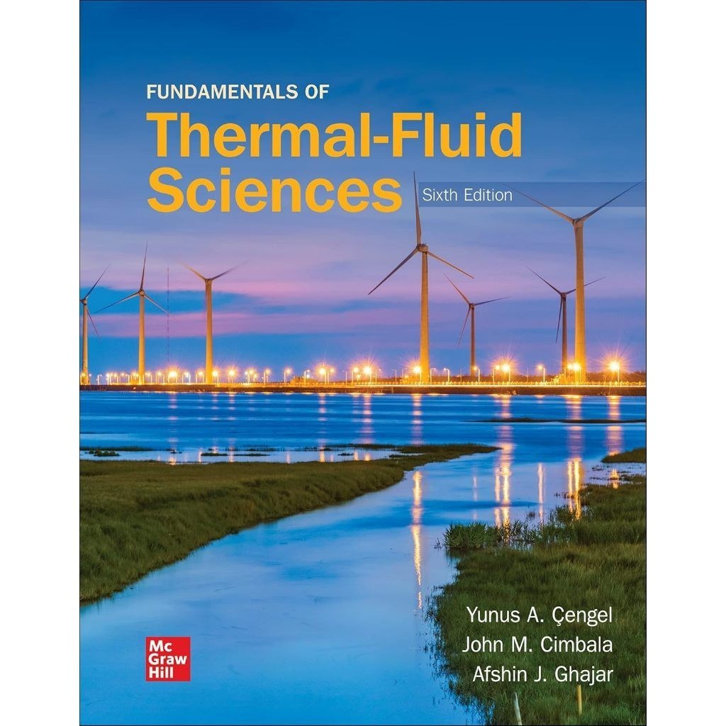 Fundamentals of Thermal - Fluid Sciences Sixth Edition - YUNUS A. CENGEL