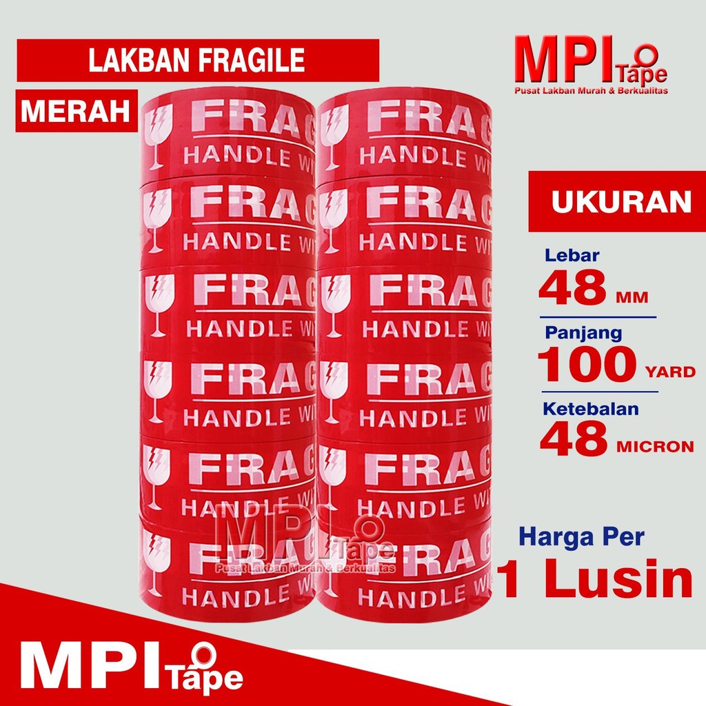 

1 Lusin / 12 Pcs - Lakban Fragile Merah 48 mm x 100 Yard - Lakban Jangan dibanting - MPI