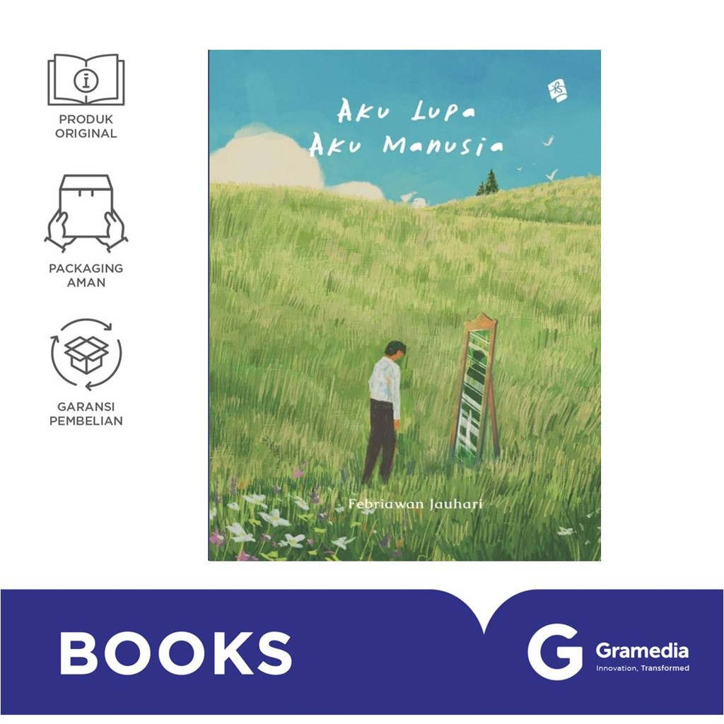 Aku Lupa, Aku Manusia (Febriawan Jauhari)