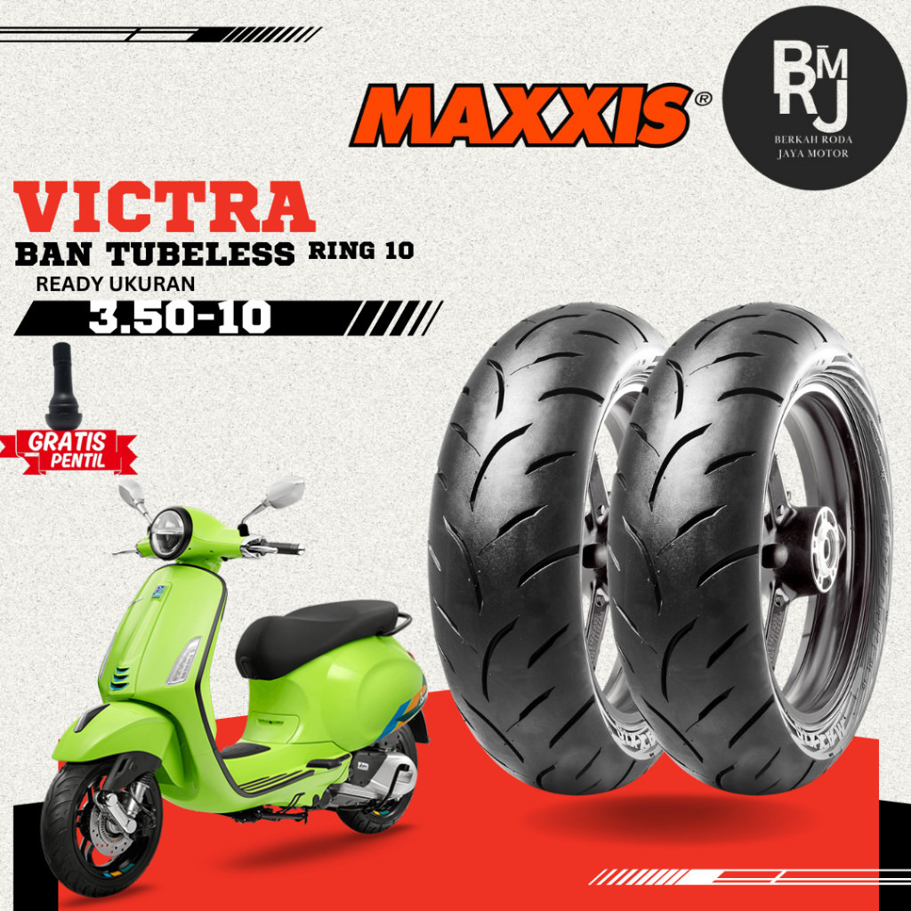 Ban Maxxis VICTRA Vespa Classic Ring 10 Ukuran 3.50 Untuk Motor Vespa Matic