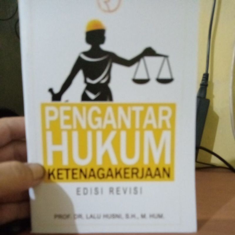 

pengantar hukum ketenagakerjaan edisi revisi lalu husni