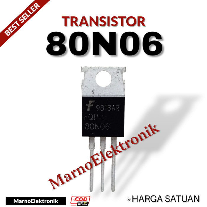 SGA05 TRANSISTOR TR 80N06 FQP80N06 FQP 80N06 ASLI ORIGINAL ORI