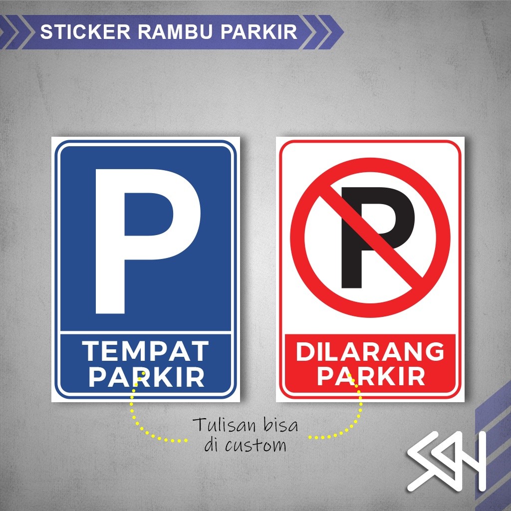 

Sticker Stiker Sign Rambu Dilarang Parkir Custom Text Tulisan Ukuran 20x28cm
