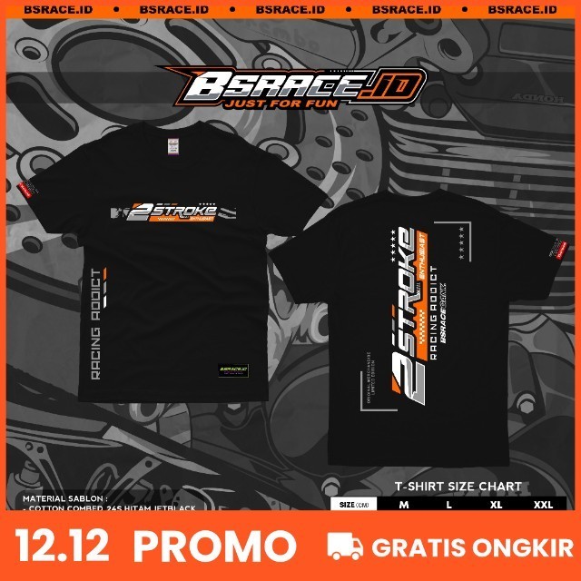 Kaos 2Stroke 2Tak 2Strokeindonesia Tshirt TwoStroke Baju Kaos 2Tak Terbaru Kaos 2Stroke Bsrace