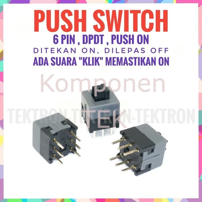 Push Switch 6pin DPDT 6p Push On mixer power ampli komputer arduino